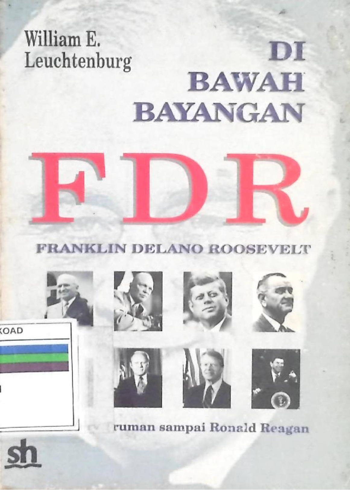 Di Bawah Bayangan F D R